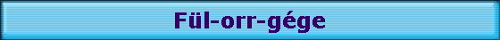 F�l-orr-g�ge