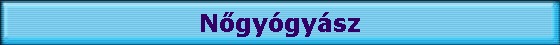 N�gy�gy�sz